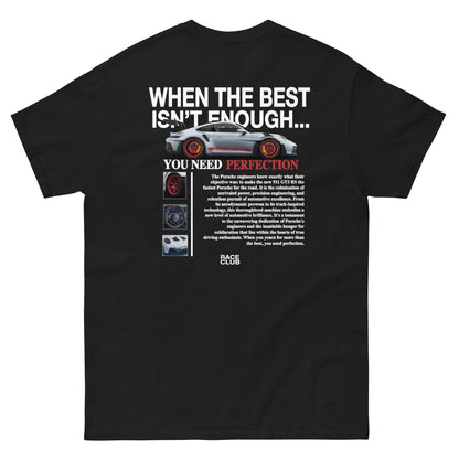 "When The Best Isn't Enough" RACE CLUB Porsche 911 GT3RS Tshirt